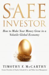 BOOK REVIEW: 'The Safe Investor': Veteran Investor Tim McCarthy Outlines in Detail What Every Investor Should Do, How to Do It, and What Not to Do 